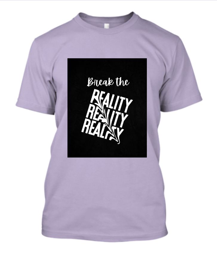 Lilac Summer Comfort Cotton T-Shirt: Break the Reality - Front