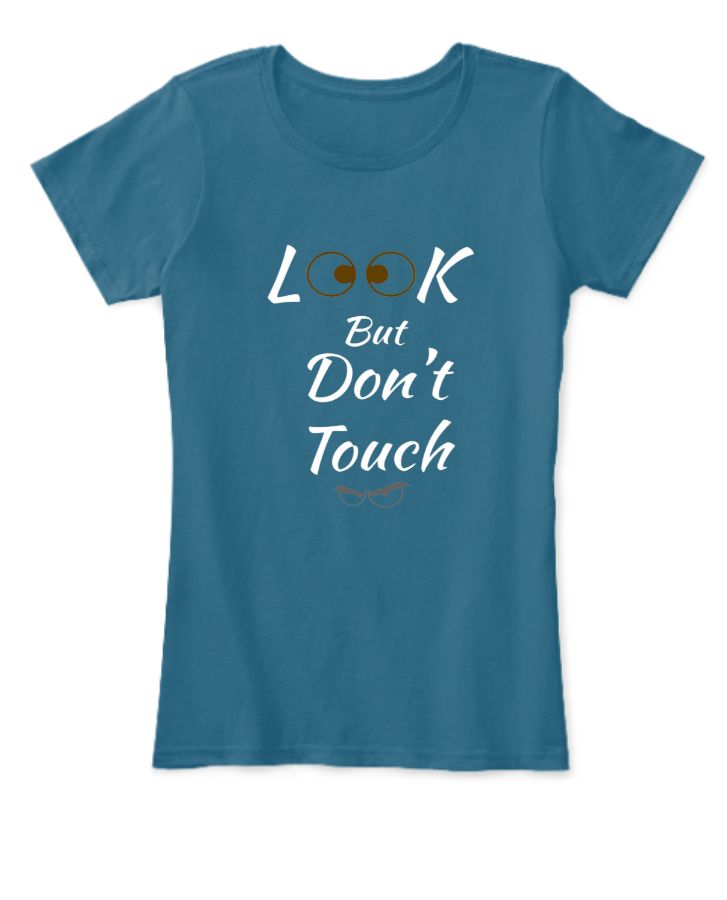 Look But Don't Touch. - Front