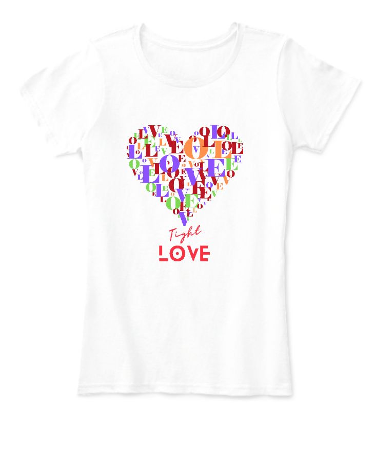 Love themed Tees  - Front
