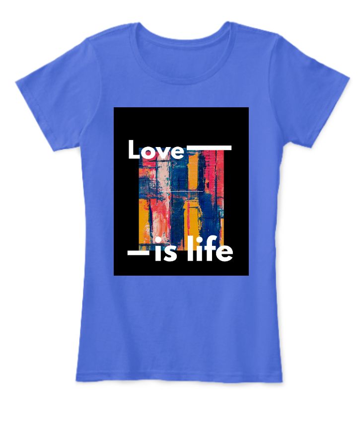 Love is Life - Front