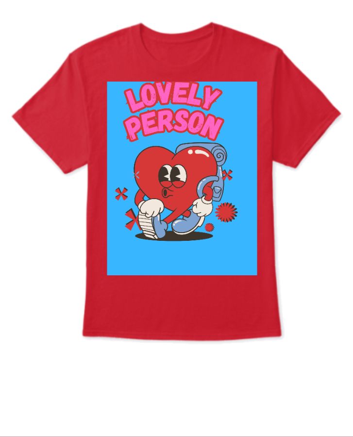 Lovely Person T-Shirt  - Front