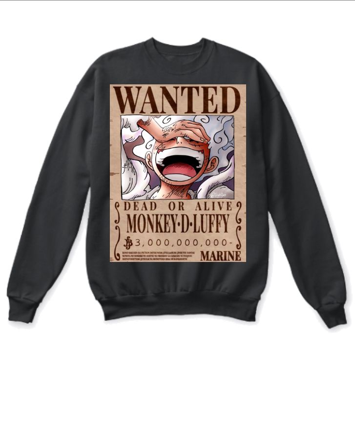 Luffy  Bounty poster Sweat Shirt - Front