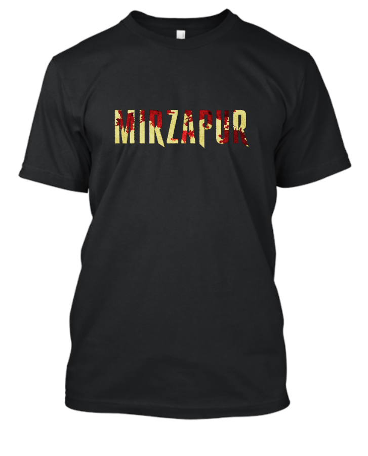 Mirzapur t shirt half sleeve - Front