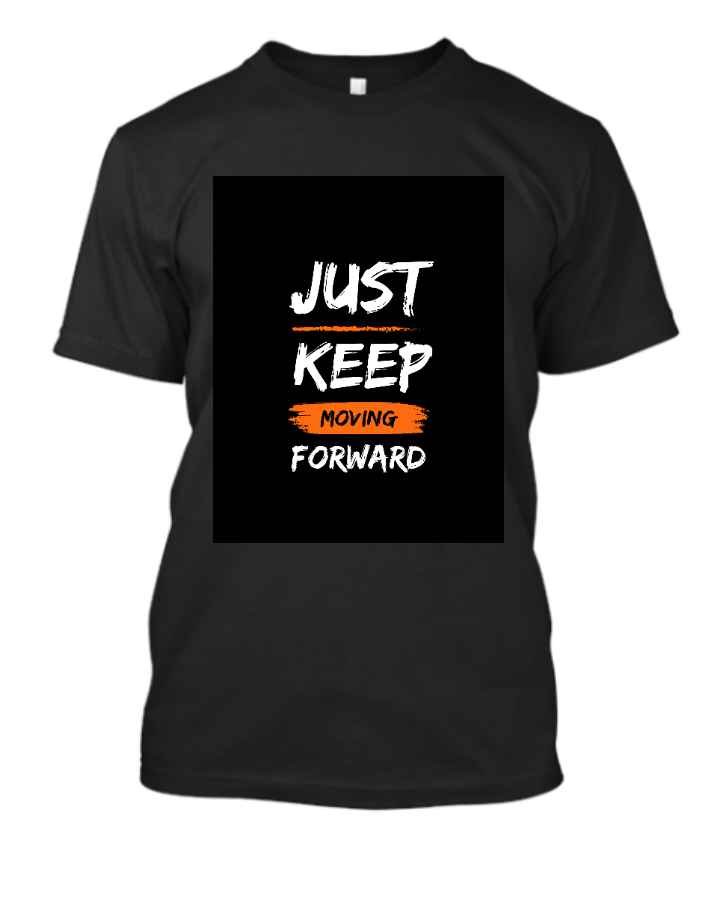 Motivation Quote T shirt - Front