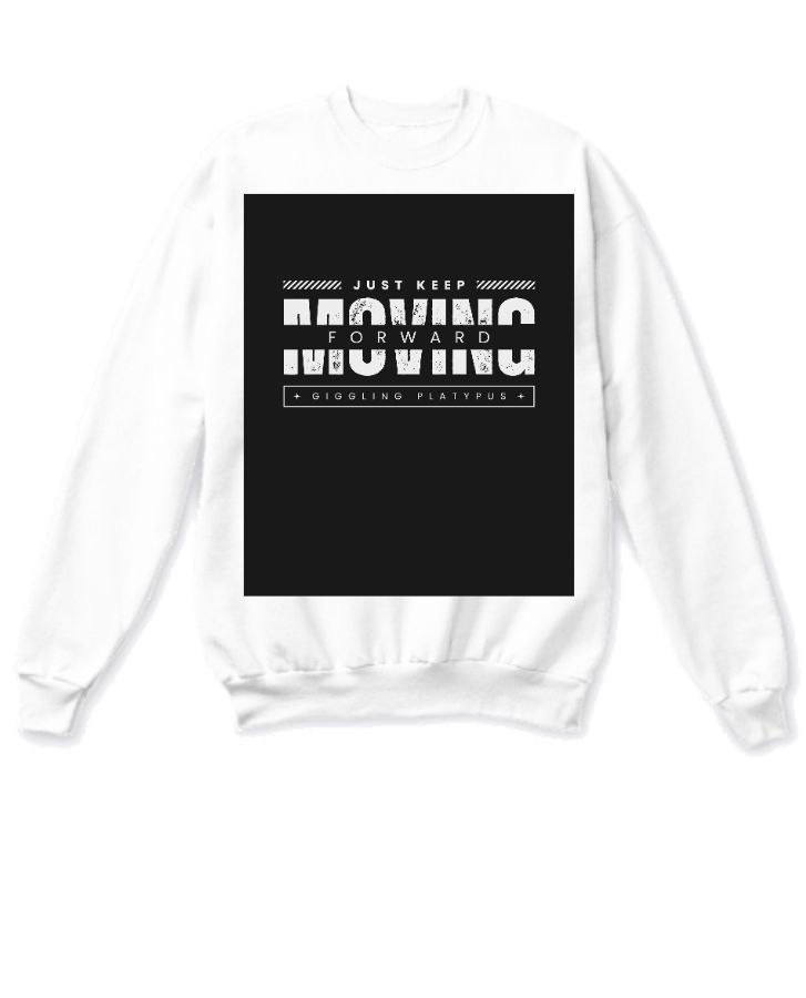 Moving forward sweatshirts - Front