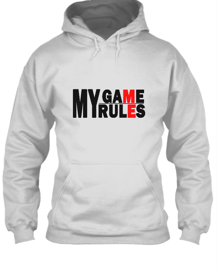 My Game My Rules Hoodie - Front