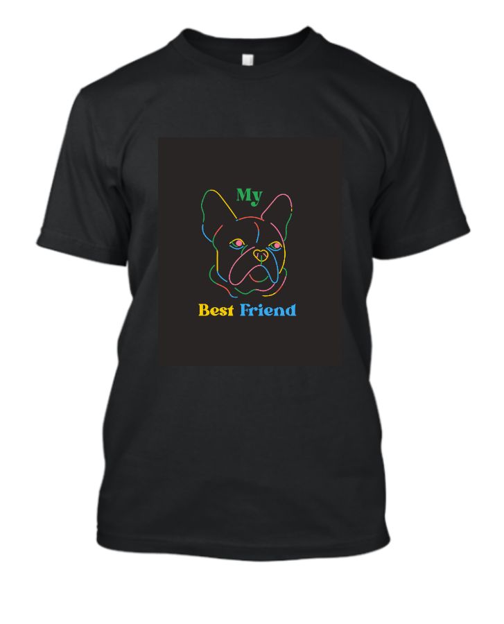 My best friend tshirt  - Front