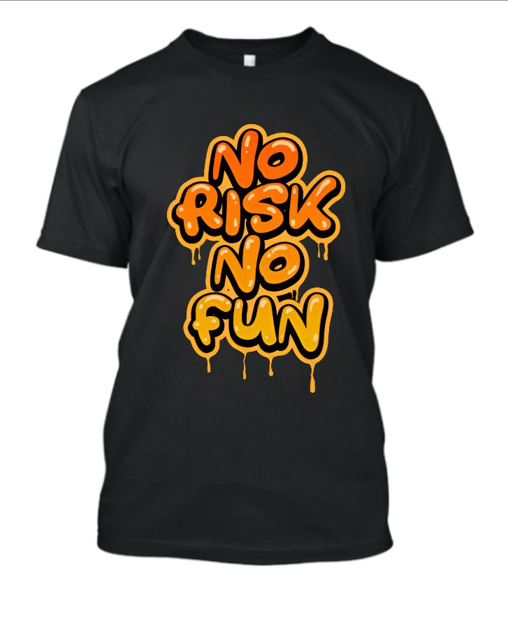 NO RISK NO FUN - Front