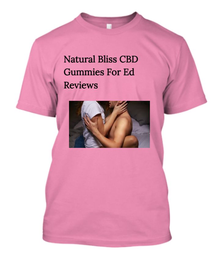 Natural Bliss CBD Gummies For Ed Male Enhancement Official Website 2024 - Front