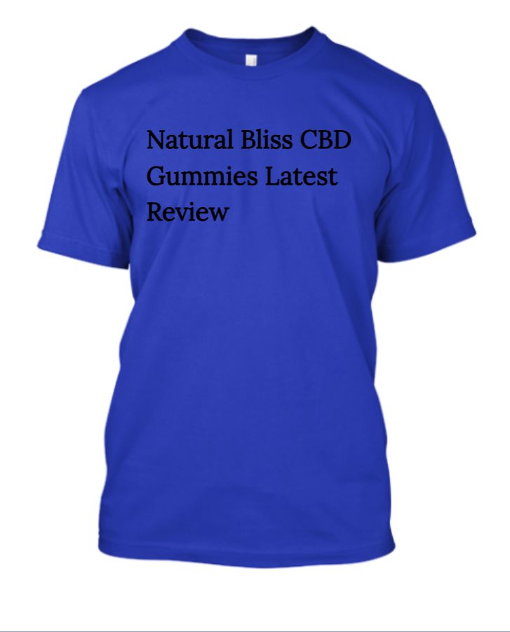 Natural Bliss CBD Gummies Reviews: Does It Work or Waste of Money? - Front