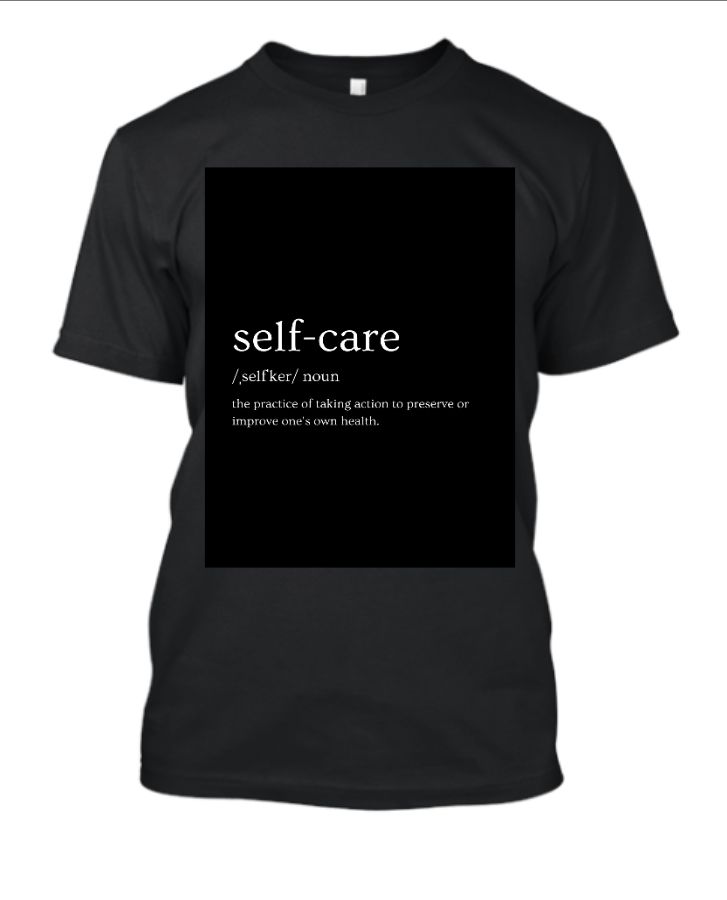 New Self care design T-shirt - Front