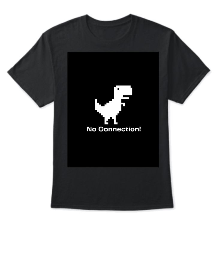 No Connection | Half Sleeve T shirt - Front