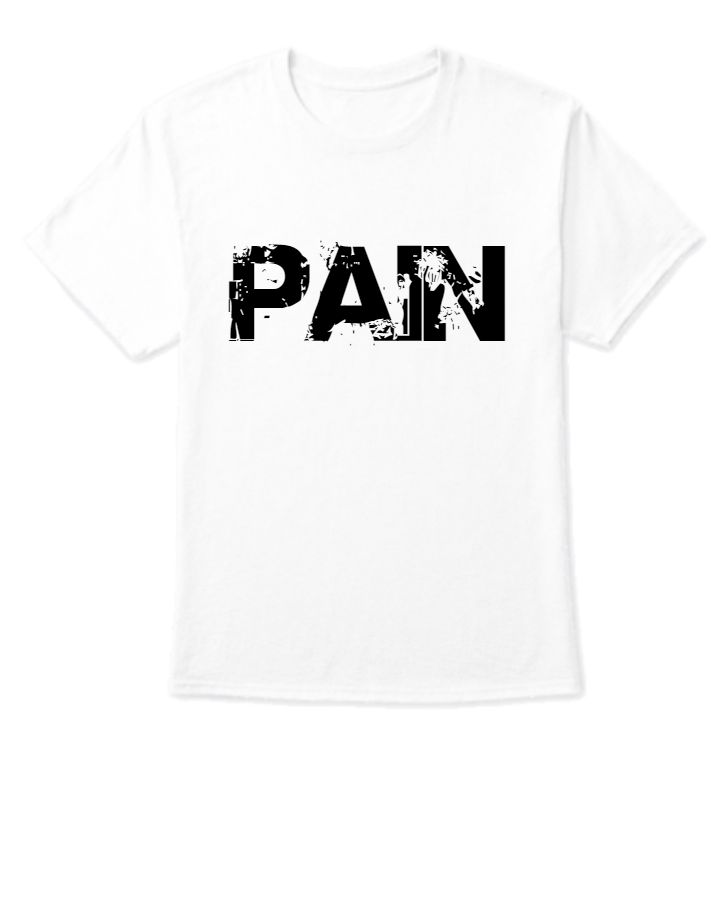 PAIN T-SHIRT - Front