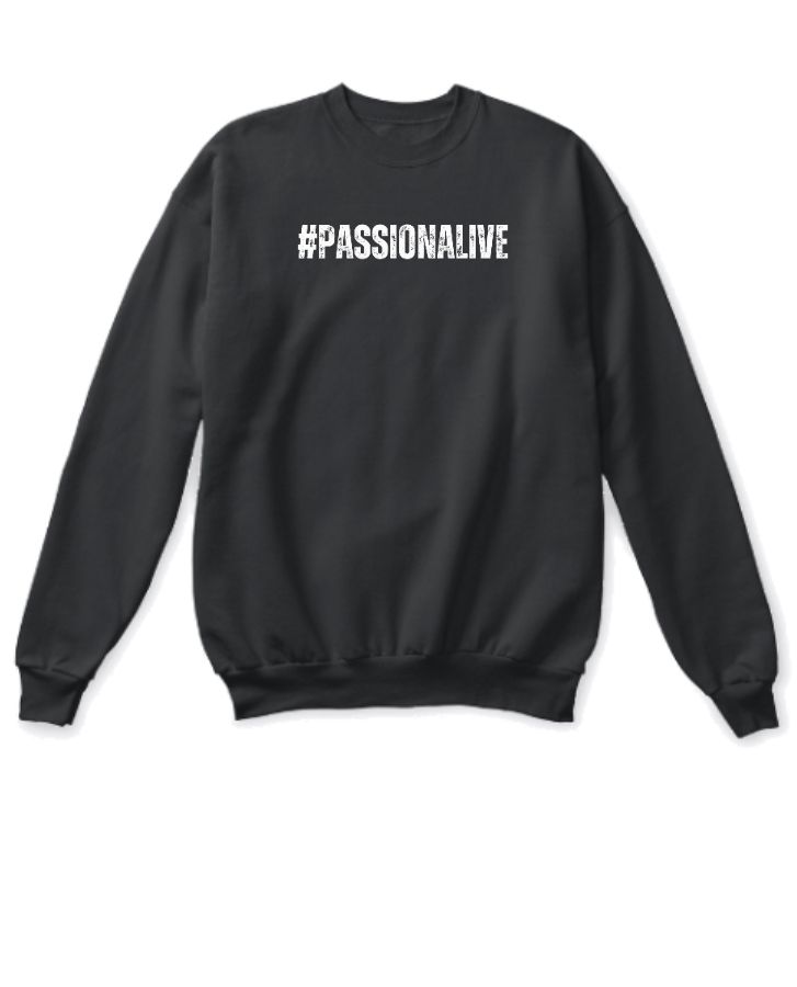 #PASSIOALIVE: Classic Unisex sweatshirt - Front