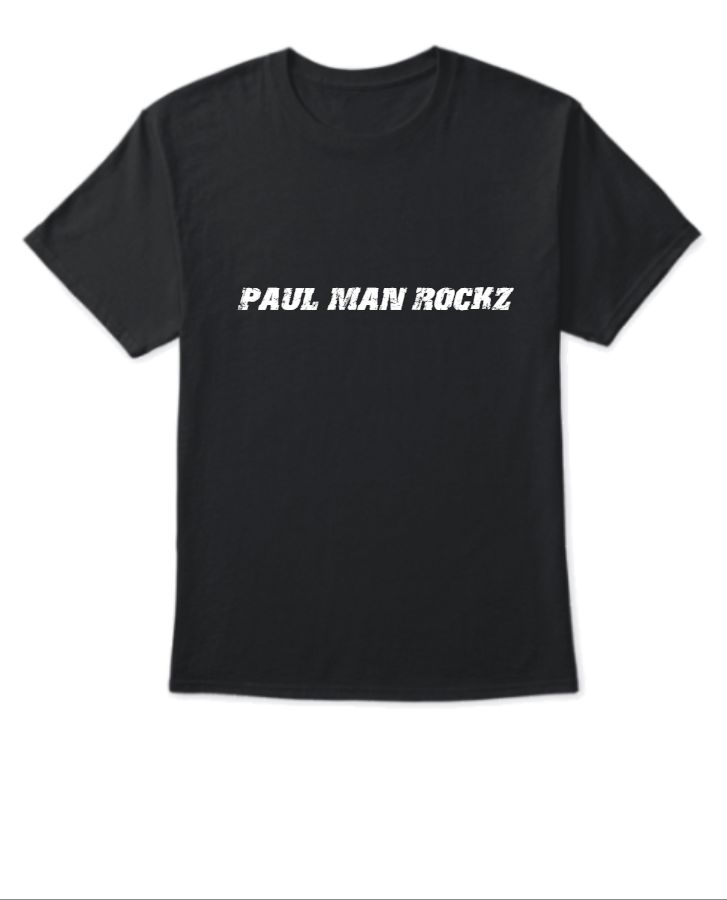 Paul Man Rockz - Front