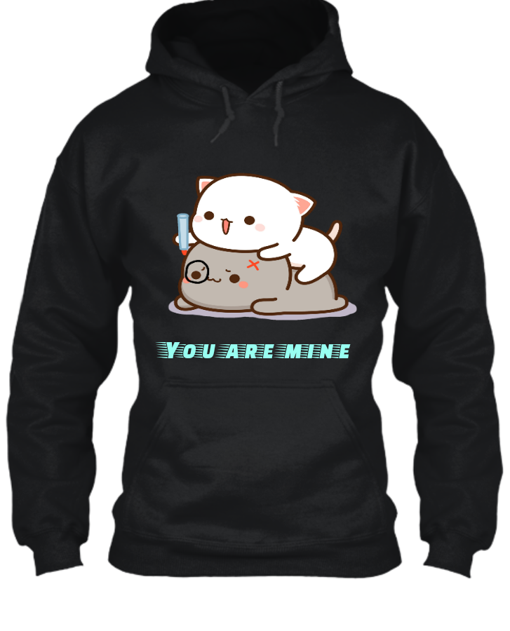 Peach And Goma You are mine Hoodie - Front