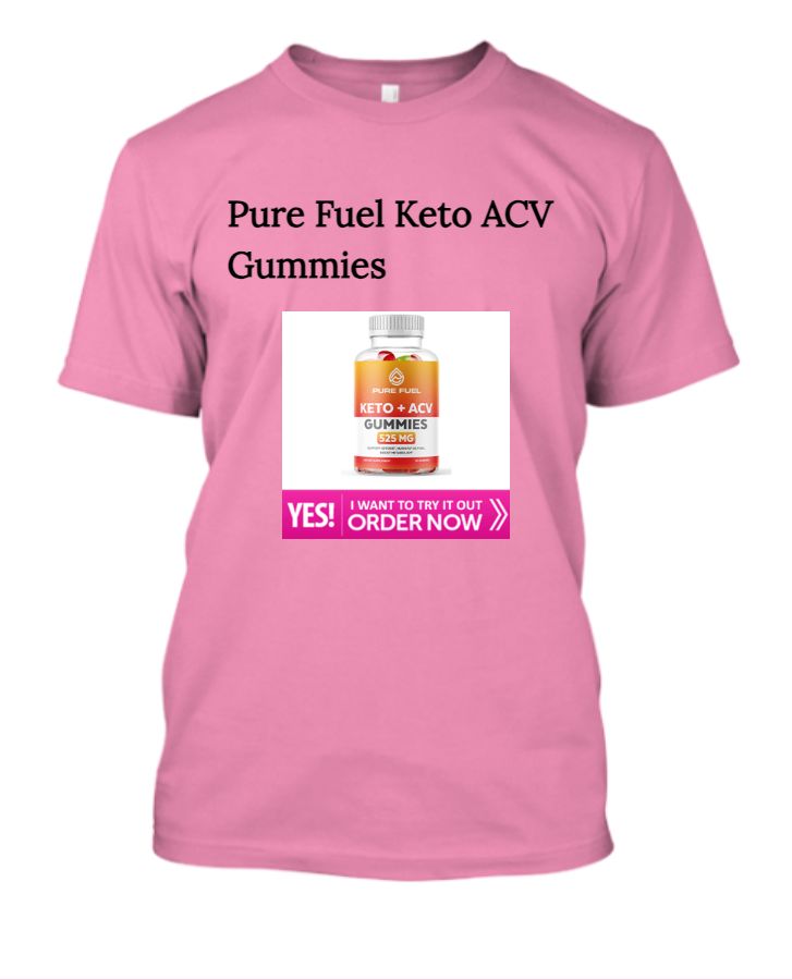 Pure Fuel Keto ACV Gummies Reviews: Do Not Buy Until Seeing This! - Front