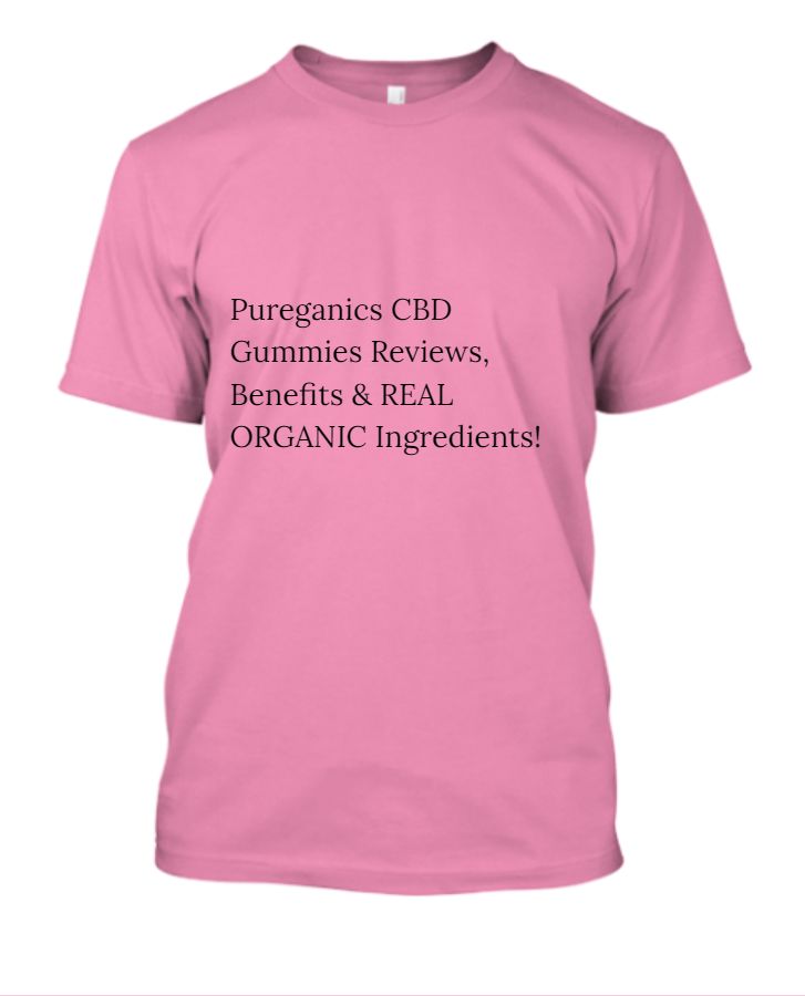 Pureganics CBD Gummies Reviews, Benefits & REAL ORGANIC Ingredients! - Front