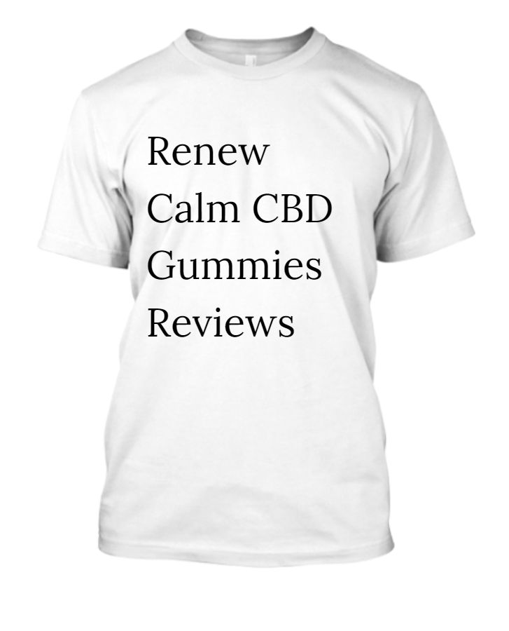 Renew Calm CBD Gummies Reviews, Price and Ingredients - Front