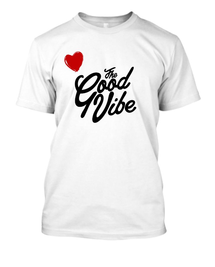 The Good Vibes T-shirt - Front