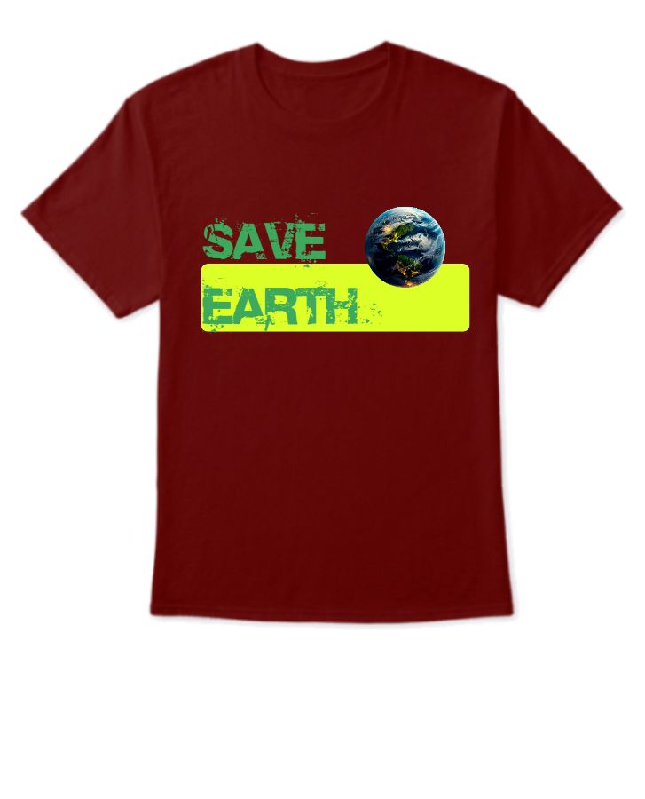 Save Earth Bold Statement - Front