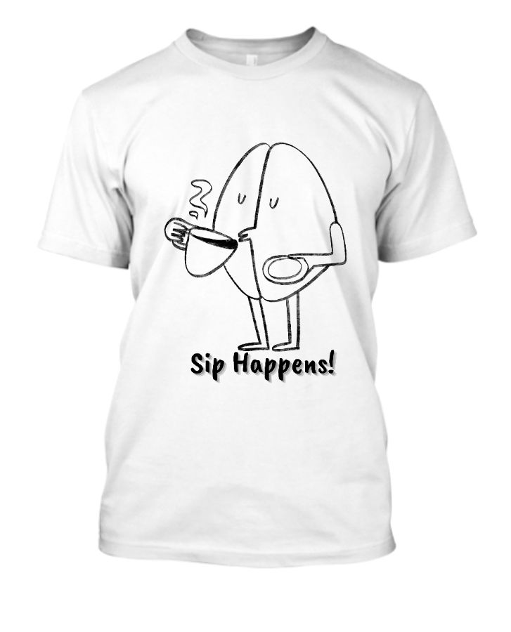 Sip happens | Half sleeve T Shirt - Front