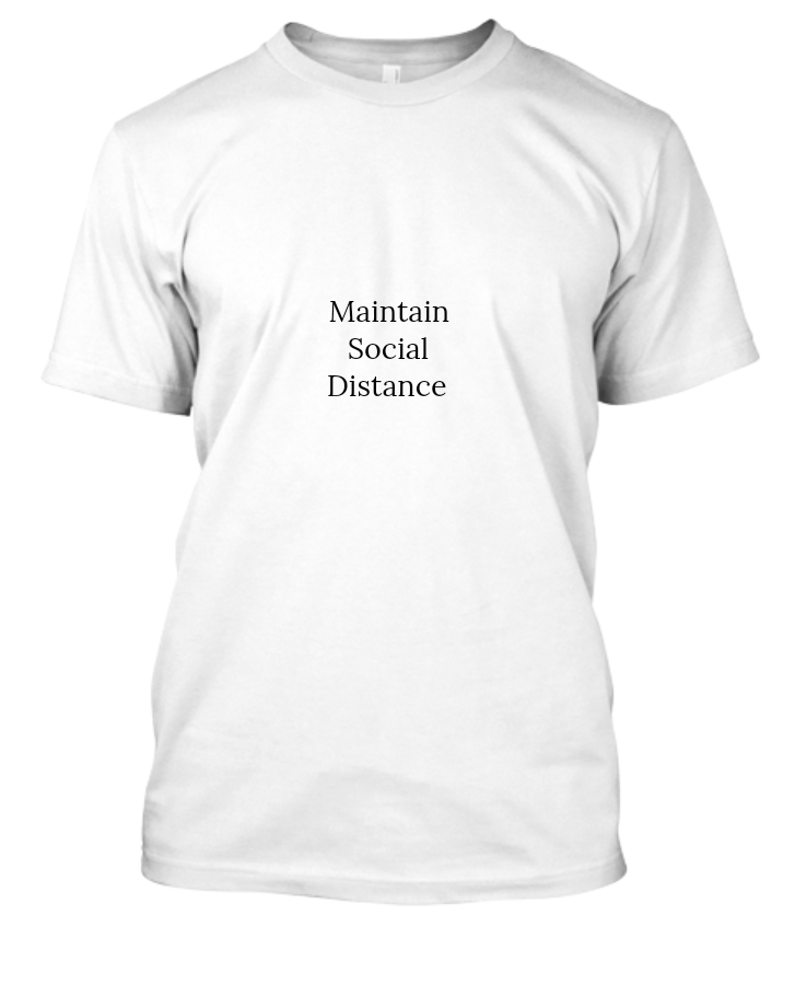 Social Distance Half sleeves tshirt - Front