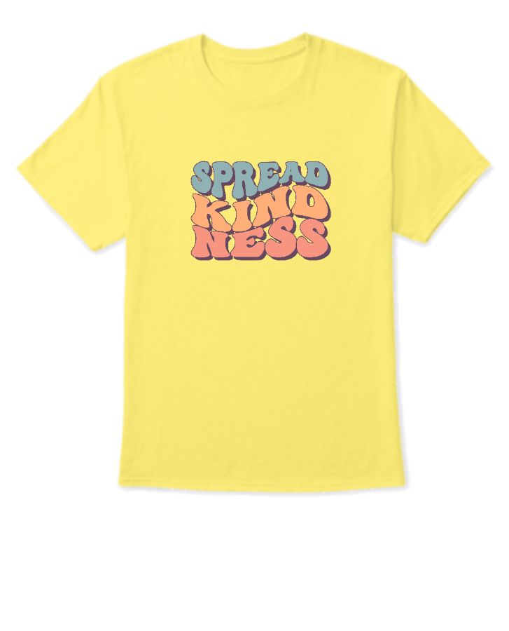 Spread kindness - Front