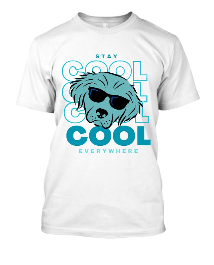 Stay cool with coolest T-shirt design - Front