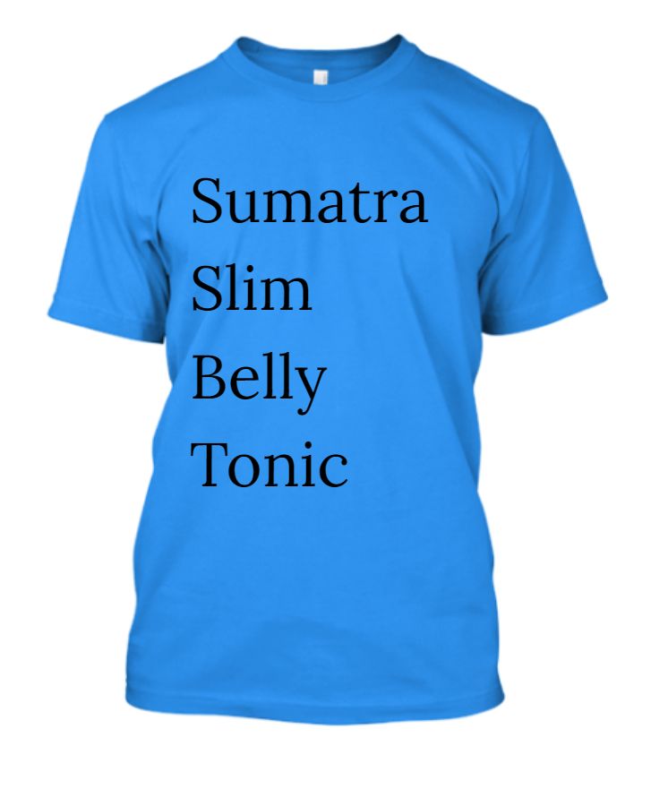 Sumatra Slim Belly Tonic Benefits Get Instant Loss of Your Heavy Weight! - Front
