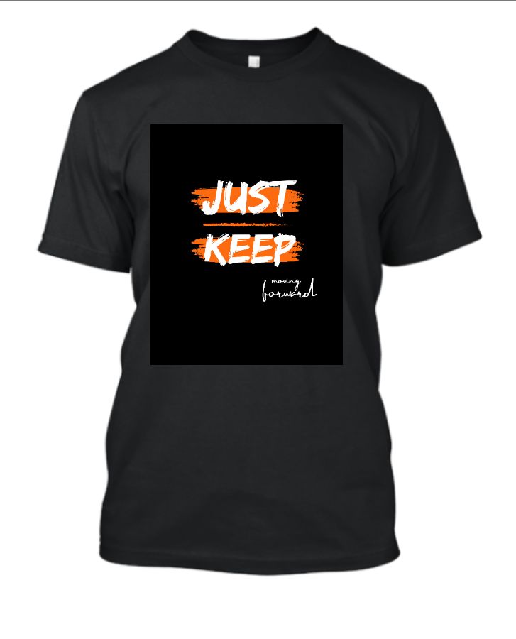 T-shirt new Just keep  - Front