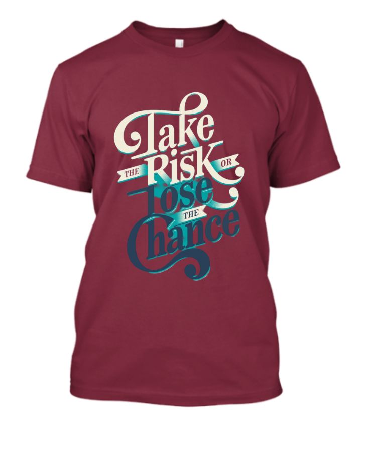 Take The Risk Half Sleeve T-Shirt - Front