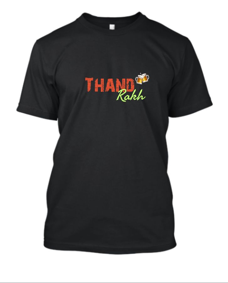 Thand rakh tee - Front