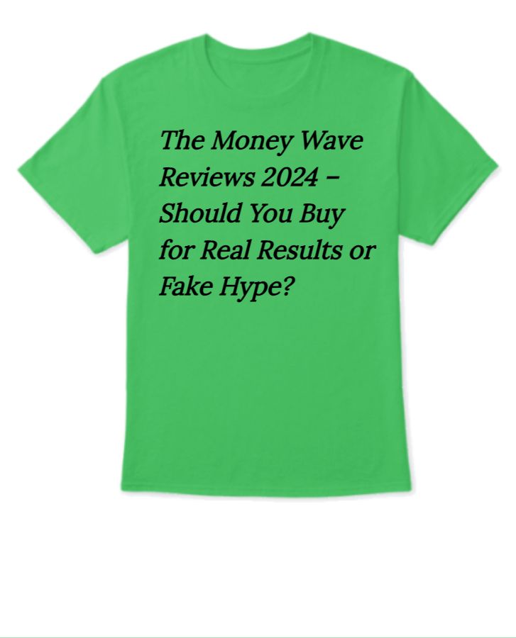 The Money Wave Reviews (Honest Customer Responses) Is This Worth the Hype Or Not? - Front