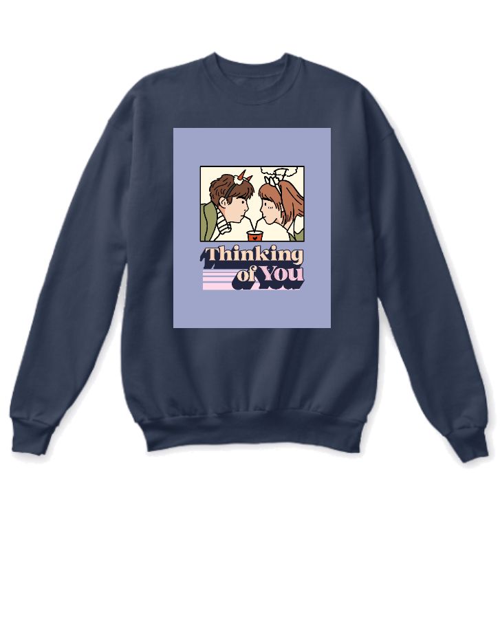 Thinking Of You Sweatshirt - Front