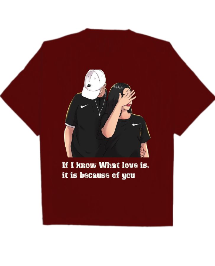 What Love Is Design Oversized T-Shirt  - Front