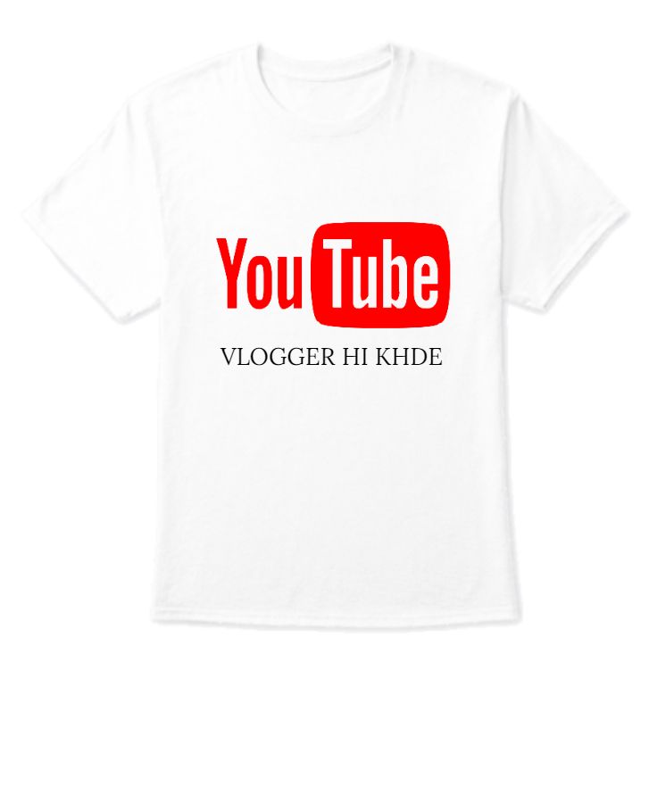 YOUTUBERS T-SHIT VLOGGERS FAVOURITE  - Front
