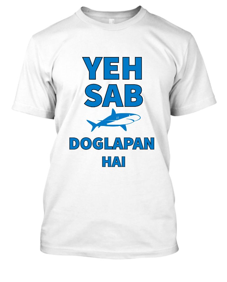 Ye Sab Doglapan hai meme T-shirt - Front