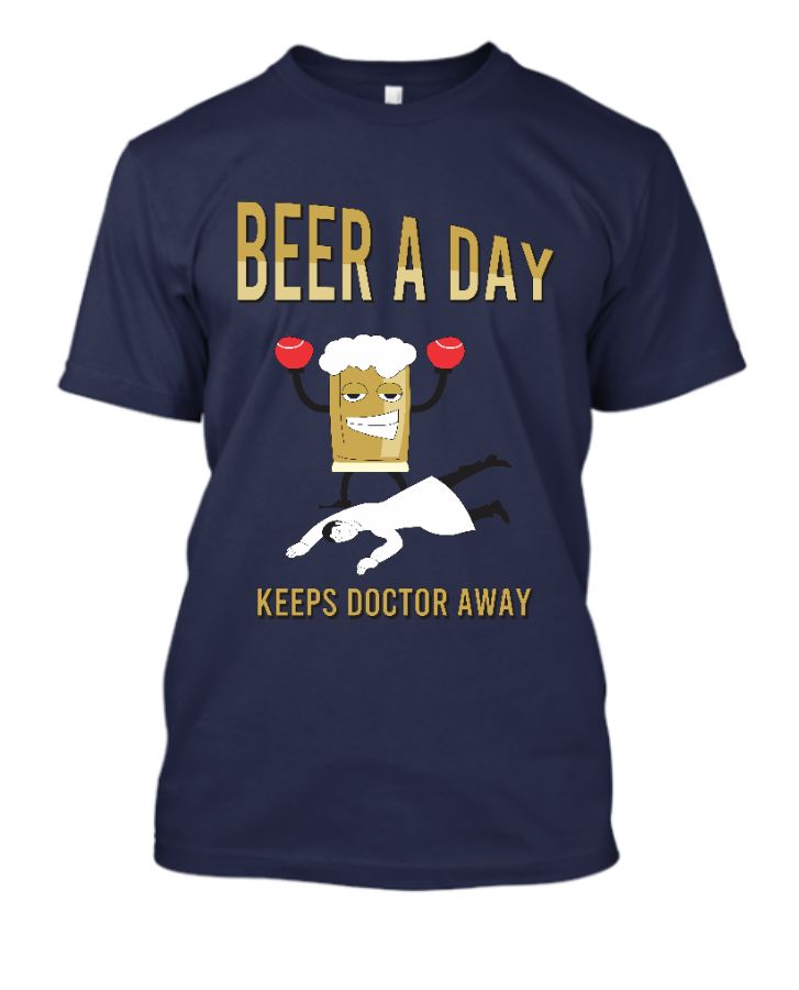 beer a day keeps doctor away - Front