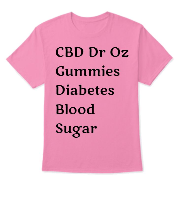 What are CBD Dr Oz Gummies Diabetes Blood Sugar? - Front