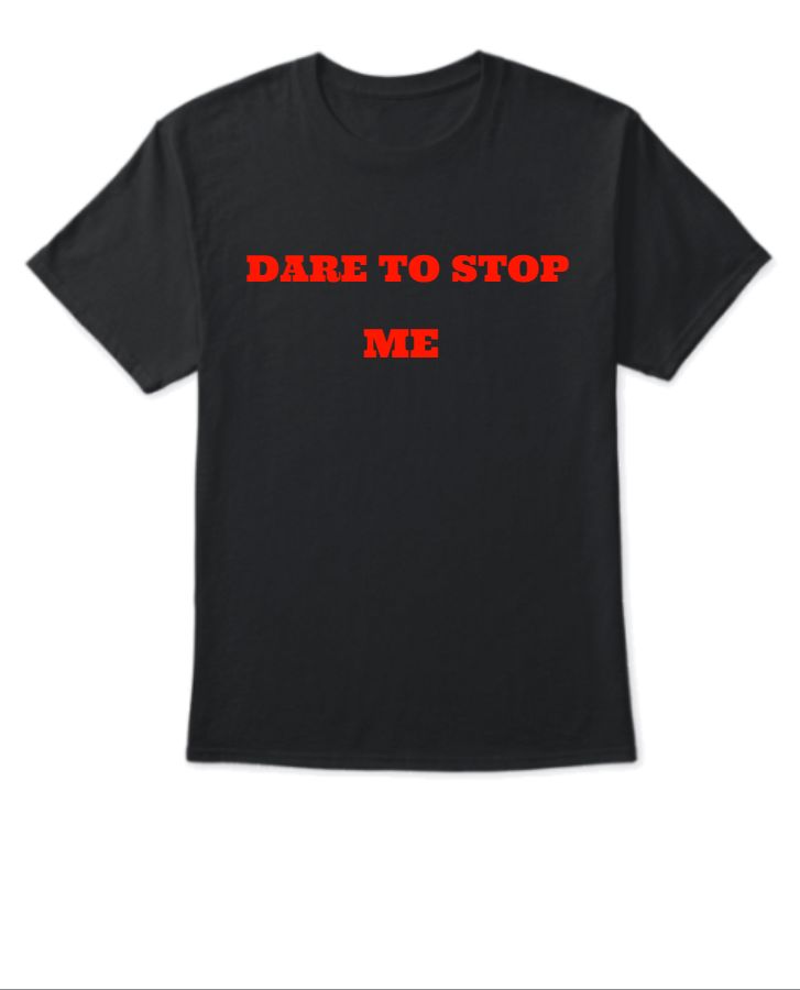 dare to stop me - Front