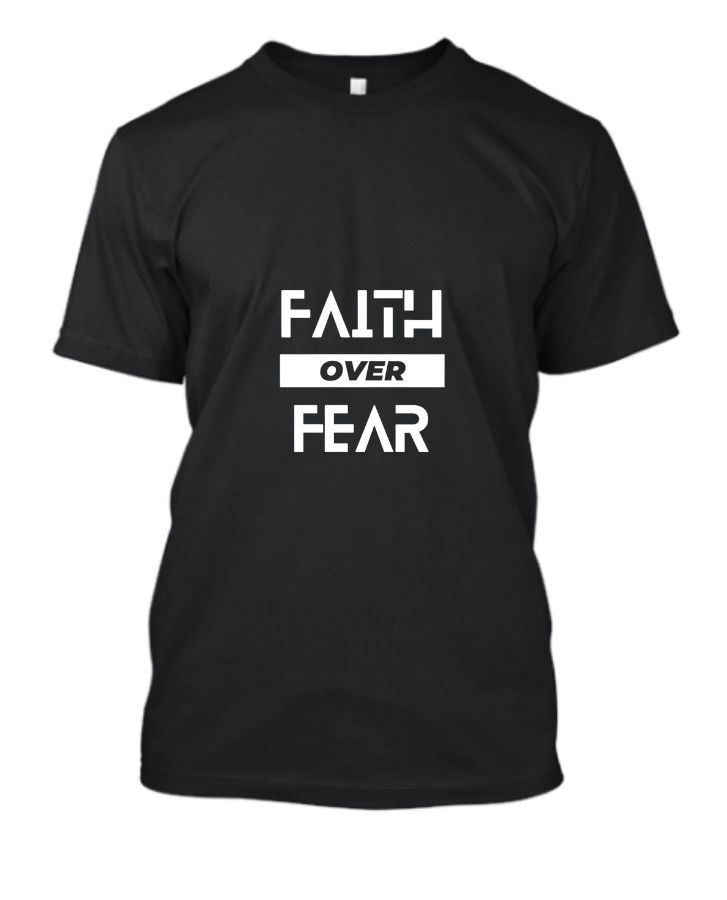 faith over fear half sleeves T-shirt - Front