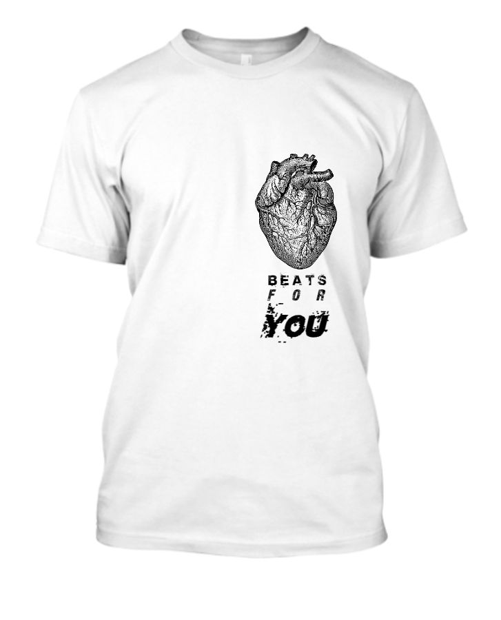 heart beats for you (T SHIRT) - Front