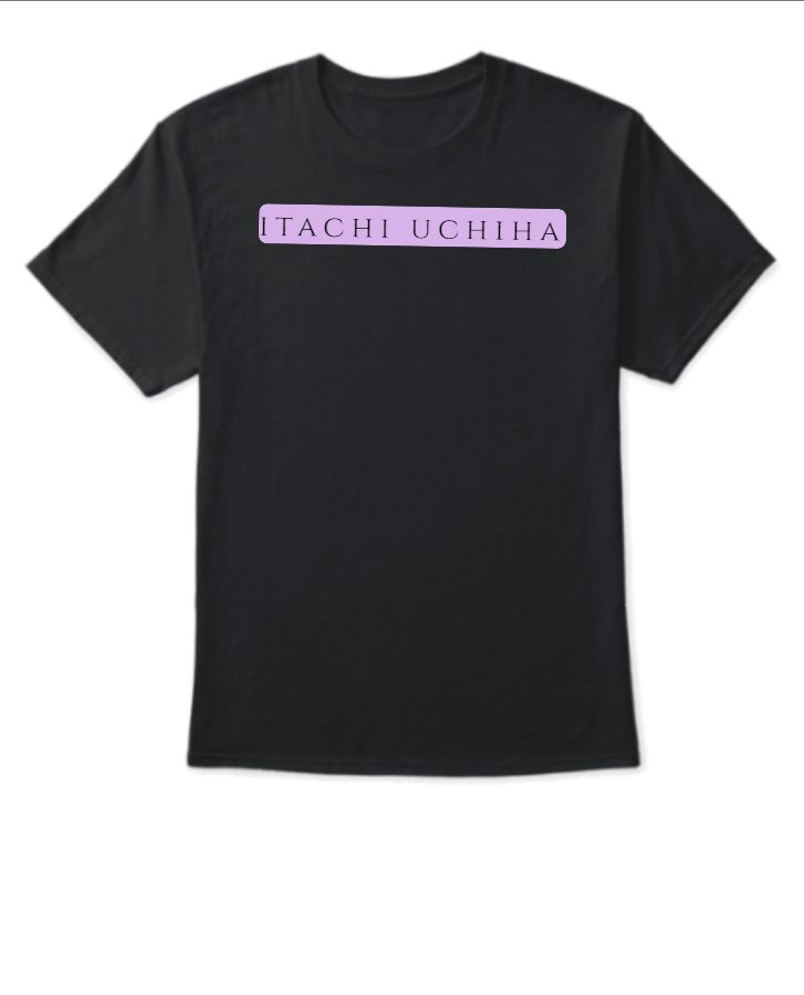 itachi uchiha t shirt  - Front
