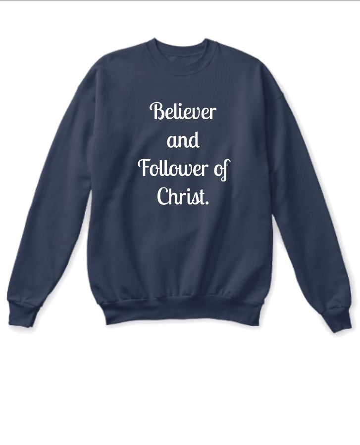 Believer and Follower of Christ. - Front