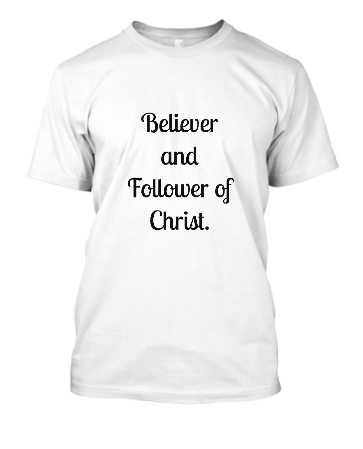 Believer and Follower of Christ. - Front