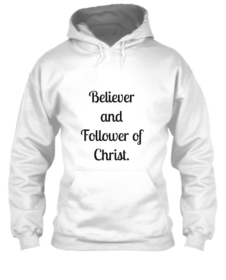 Believer and Follower of Christ. - Front