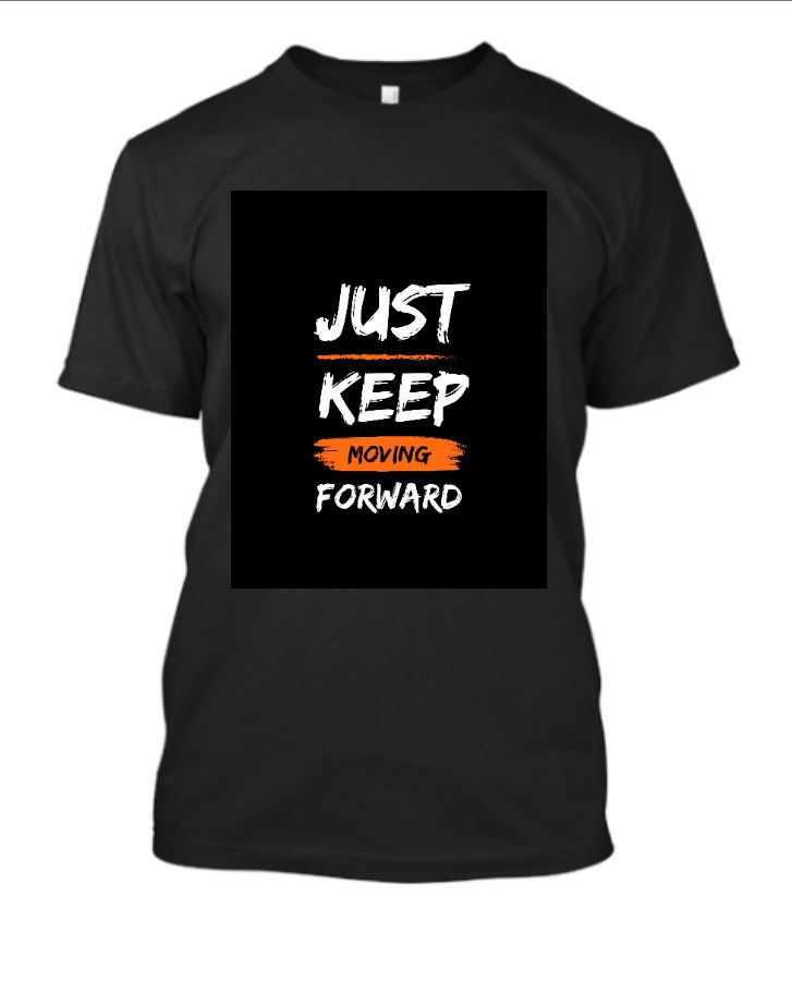 just keep moving forward half selves - Front