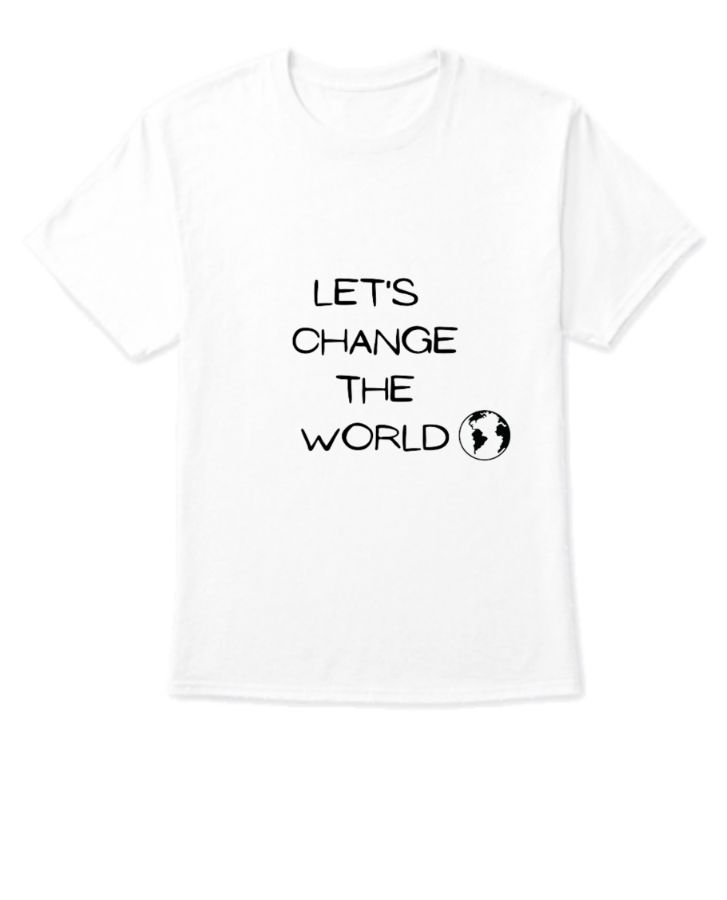 lets change the world  - Front