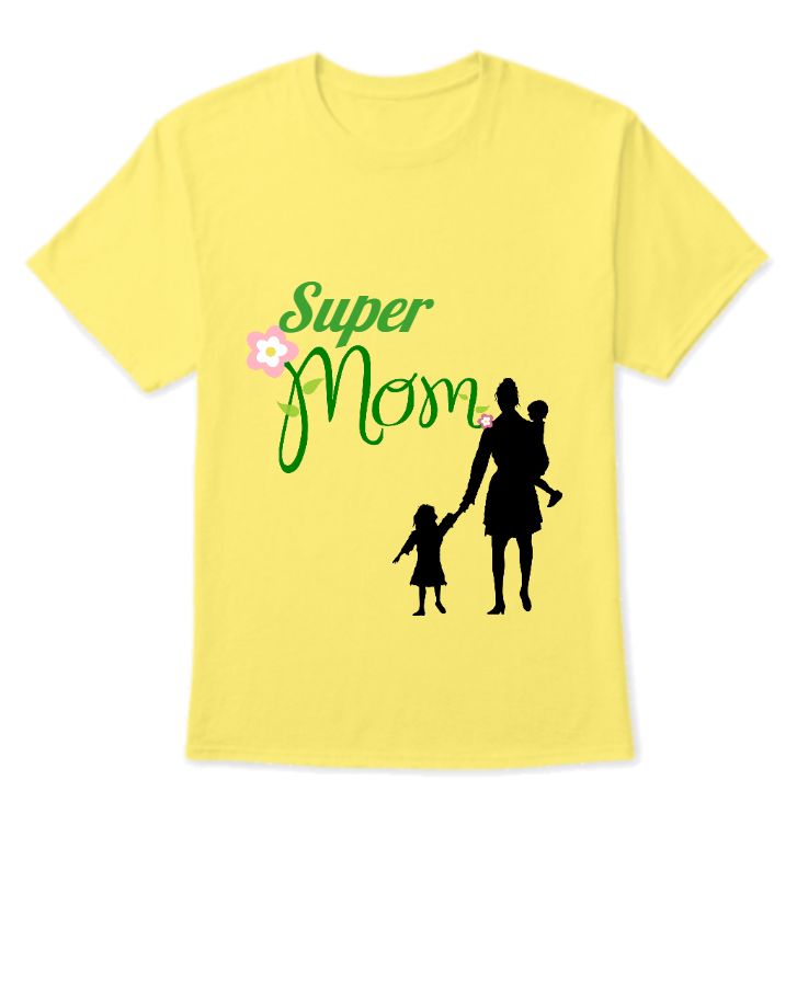 super mom T-shirt - Front